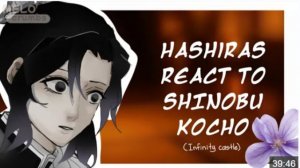 Hashiras React To Shinobu Kocho, Gacha Reaction [Demon Slayer, Kimetsu No Yaiba] [Eng]