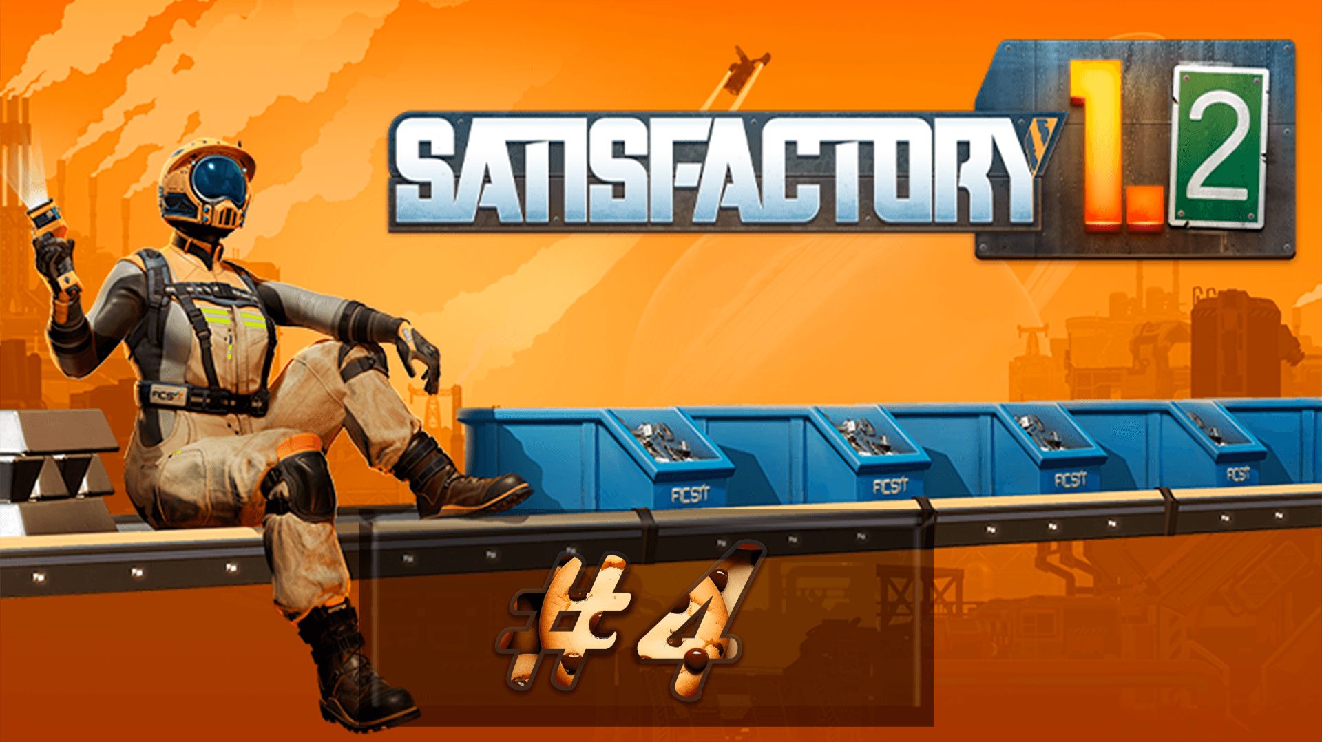 Много материалов для старта тут » Satisfactory 1.2 #4