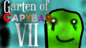 garten of capybara 7 трейлер