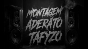 MONTAGEM ADERATO TAFYZO feat. DJ PAINLESS 010 - DJ Navo Da Dz7