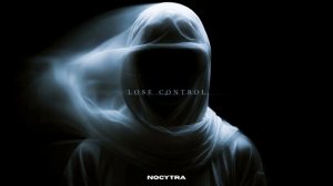NOCYTRA - Lose Control