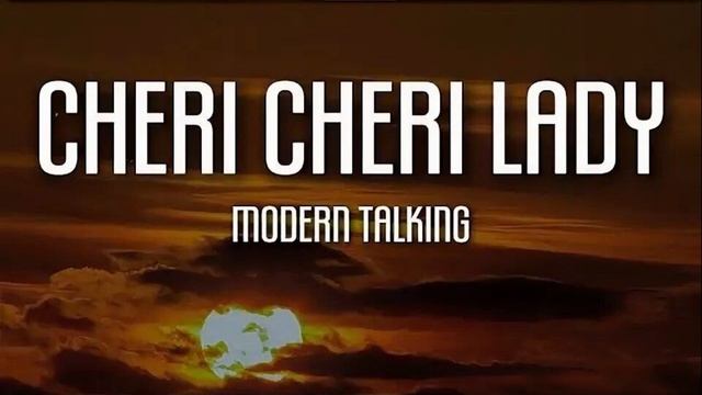 Cheri Cheri Lady смотреть онлайн