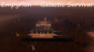 Empyrion - Galactic Survival / Песочница 45 / Удар в спину