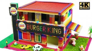 Суперкреатив: постройте магазин Burger King с помощью магнитных шариков (удовлетворительно) | Мирова