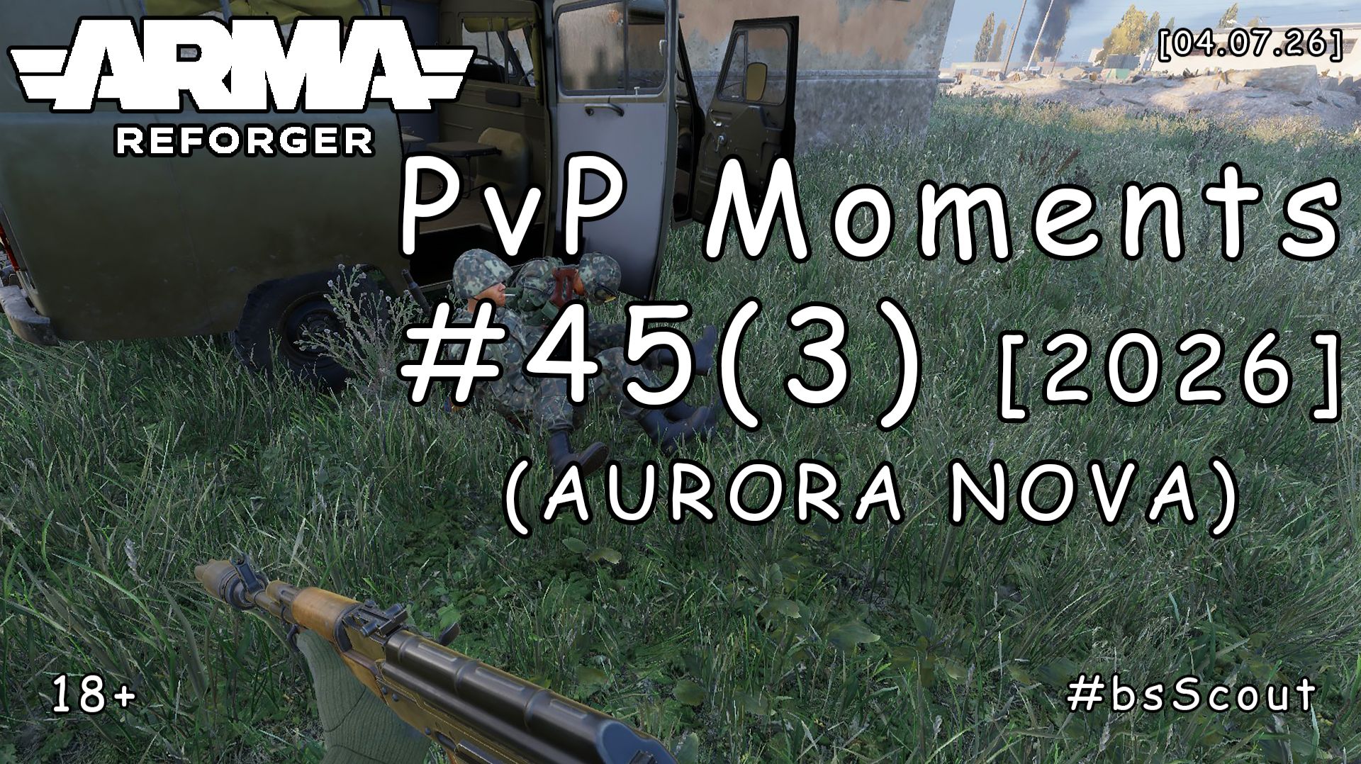 ARMA Reforger - PvP моменты #45 (3) - Обратный билет: Глава 3 (AURORA NOVA) [2026] смотреть онлайн