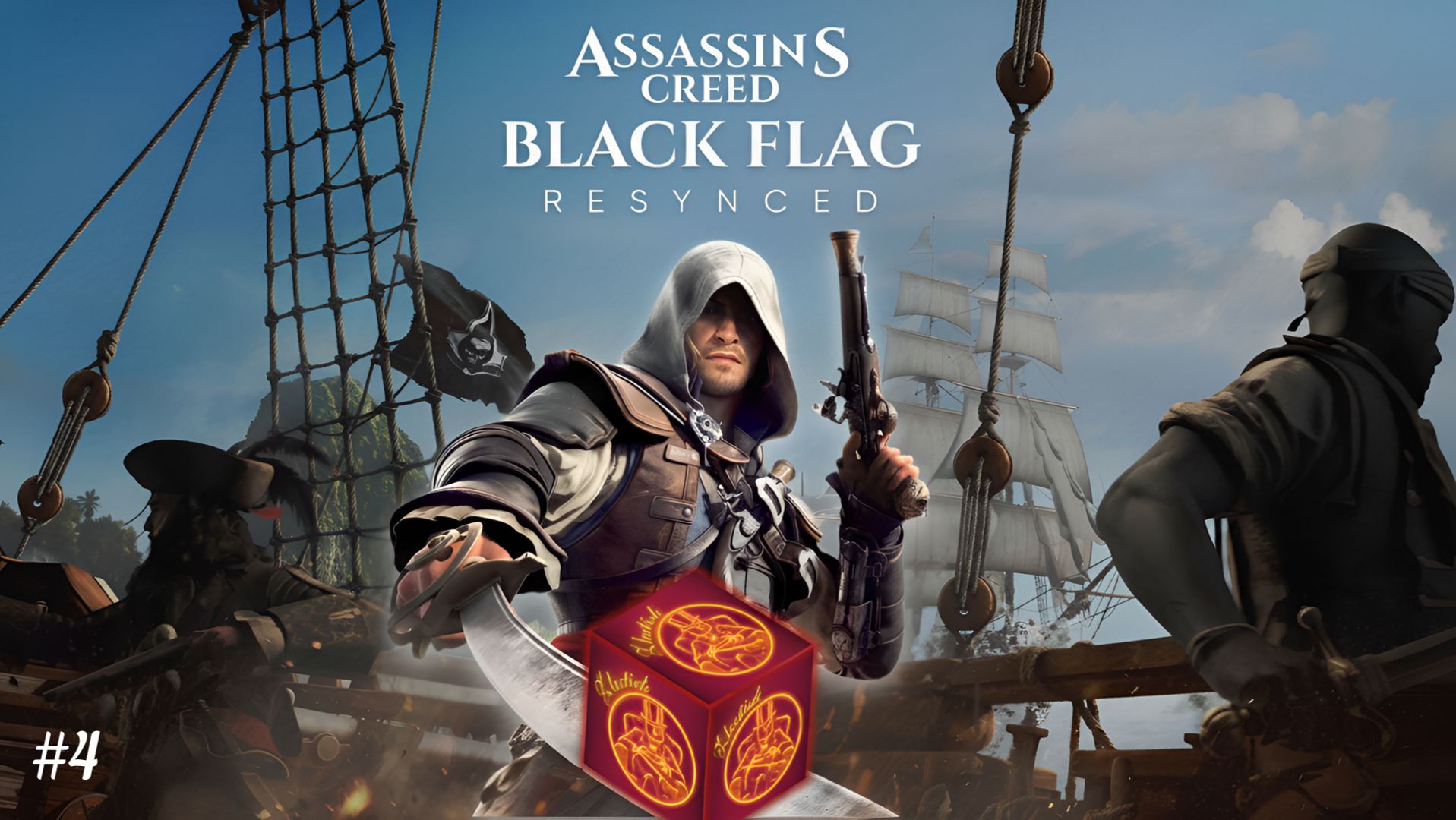 Assassin's Creed Black Flag Resynced #4: Неспеша открываем мир (максимальная сложность).