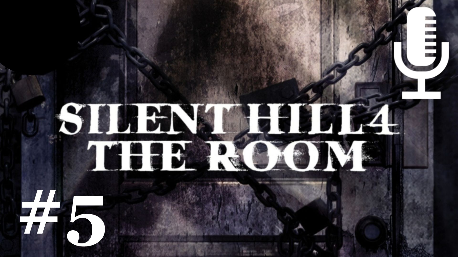 Silent Hill 4: The Room▶Прохождение #5 смотреть онлайн