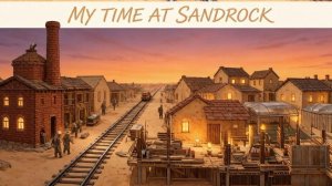 My Time at Sandrock (Увлекательная песочница) Прохождение #17