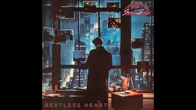 Sun City - Restless Heart (Instrumental) смотреть онлайн