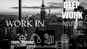 WORK IN | Фоновая музыка для твоей работы