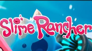Играю в слайм Ranch