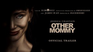 Other Mommy Movie - Official Trailer | Universal Pictures