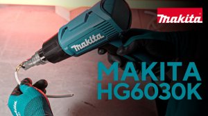 Makita HG6030 фен строительный
