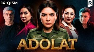 Adolat 14-qism - O‘zbek serial - Drama - Detektiv
