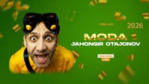 Jahongir Otajonov Moda nomli konsert dasturi 2026 yil 1-qism