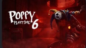 Poppy Playtime 6 [трейлер]