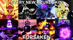 Победа с КАЖДЫМ НОВЫМ АЗУРНЫМ СКИНАМИ — Forsaken (Обновление Azure) Roblox