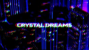 CRISTAL DREAМS