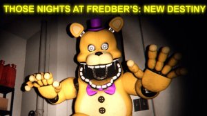 THOSE NIGHTS AT FREDBEARS NEW DESTINY ЗАКУСОЧНАЯ КОШМАРА