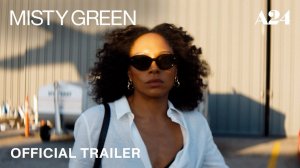 Misty Green Movie - Official Trailer | A24