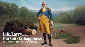 Жизнь, Ларри и стремление к несчастью - 4 серия (2026) / Life, Larry and the Pursuit of Unhappiness