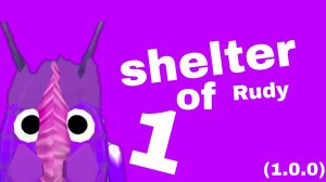 shelter of Rudy 1 [1.0.0](full gameplay) я делал это час