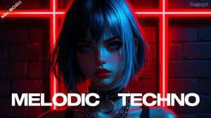 MELODIC TECHNO MIX 2026