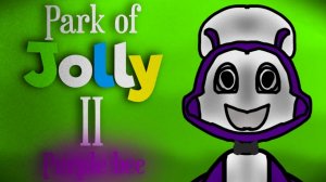 Park of Jolly 2 трейлер 01