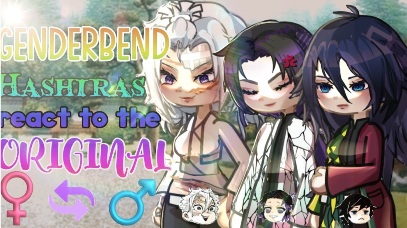 Genderbend Hashiras React To The Original, Au, Part 1 (Reupload With Audio) смотреть онлайн