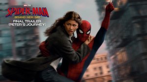 Spider-Man: Brand New Day – Финальный трейлер (2026) | Том Холланд, Зендая | В кино с 31 июля