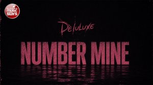 NUMBER MINE ★ NEW HIT 2026 ★ Deluluxe ★