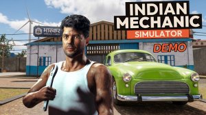 Indian Mechanic Simulator - обзор Demo