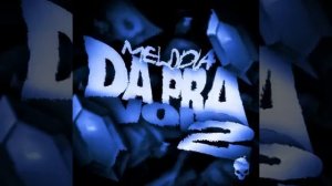 MELODUA DA PRA NOIS 2