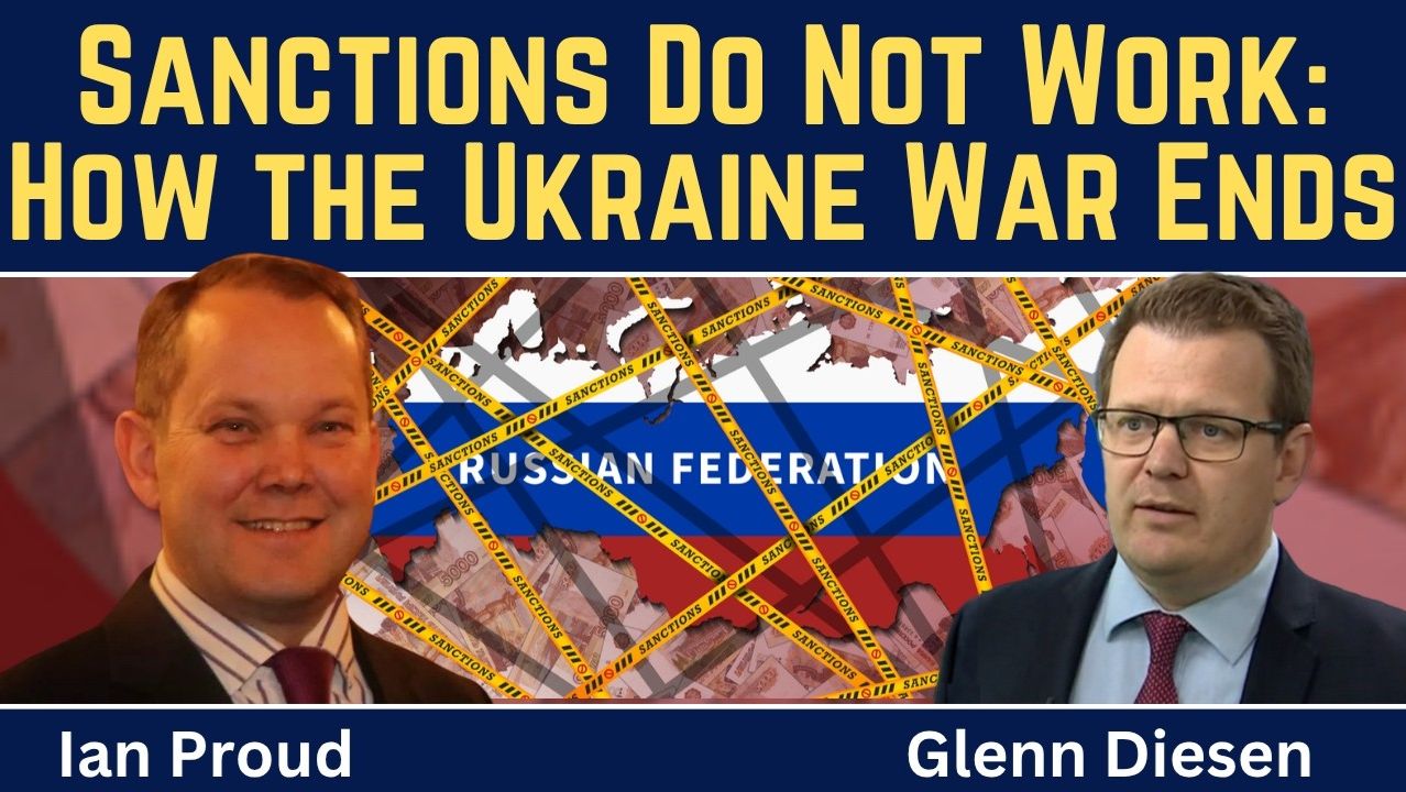 Ian Proud_ Anti-Russian Sanctions Do Not Work - How the Ukraine War Ends смотреть онлайн
