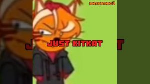 JUST KITKAT