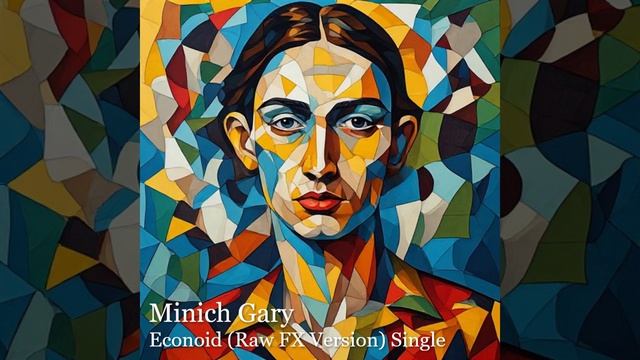 Minich Gary - Econoid (Raw FX Version), Single смотреть онлайн