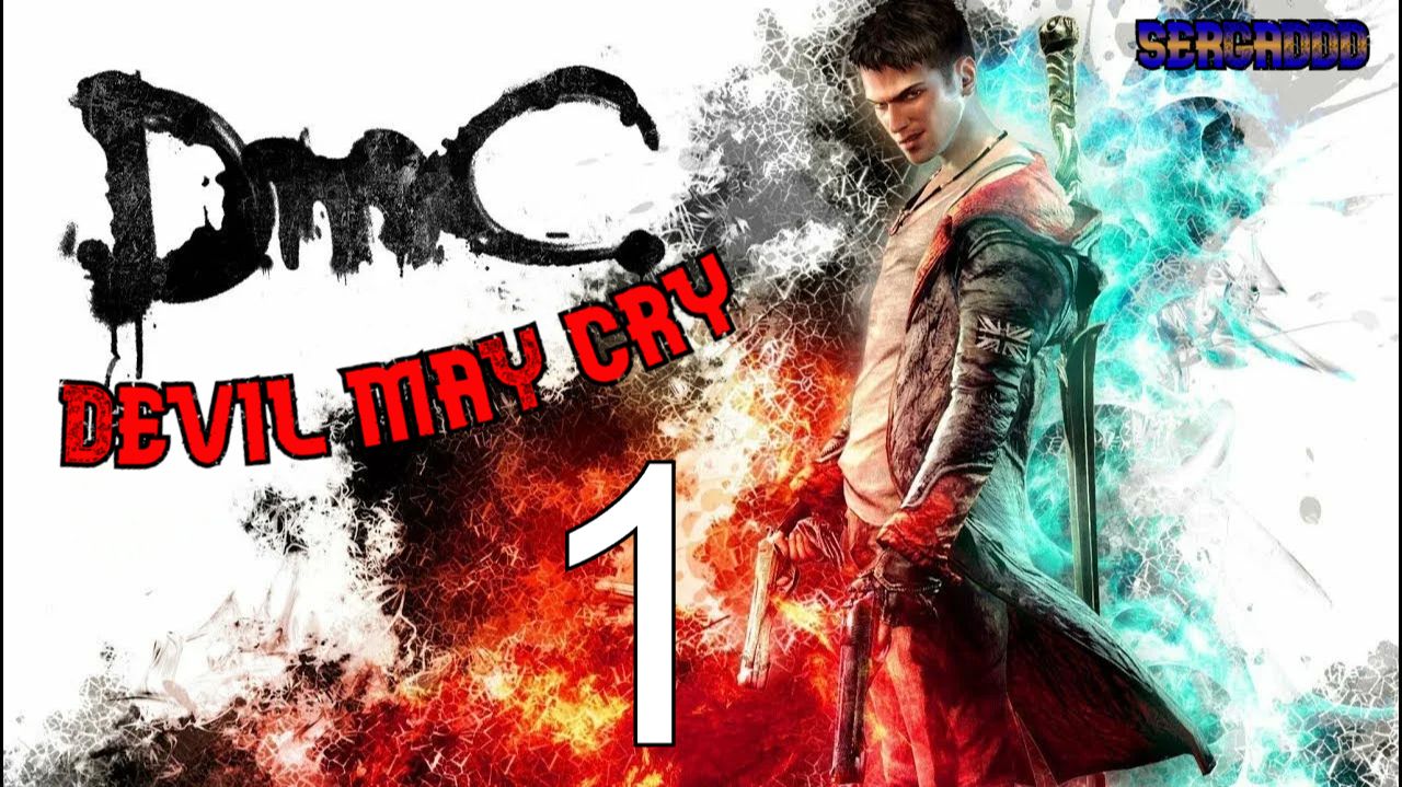 DmC: Devil May Cry (2013) | ПРОХОЖДЕНИЕ №1 СТРИМ! смотреть онлайн