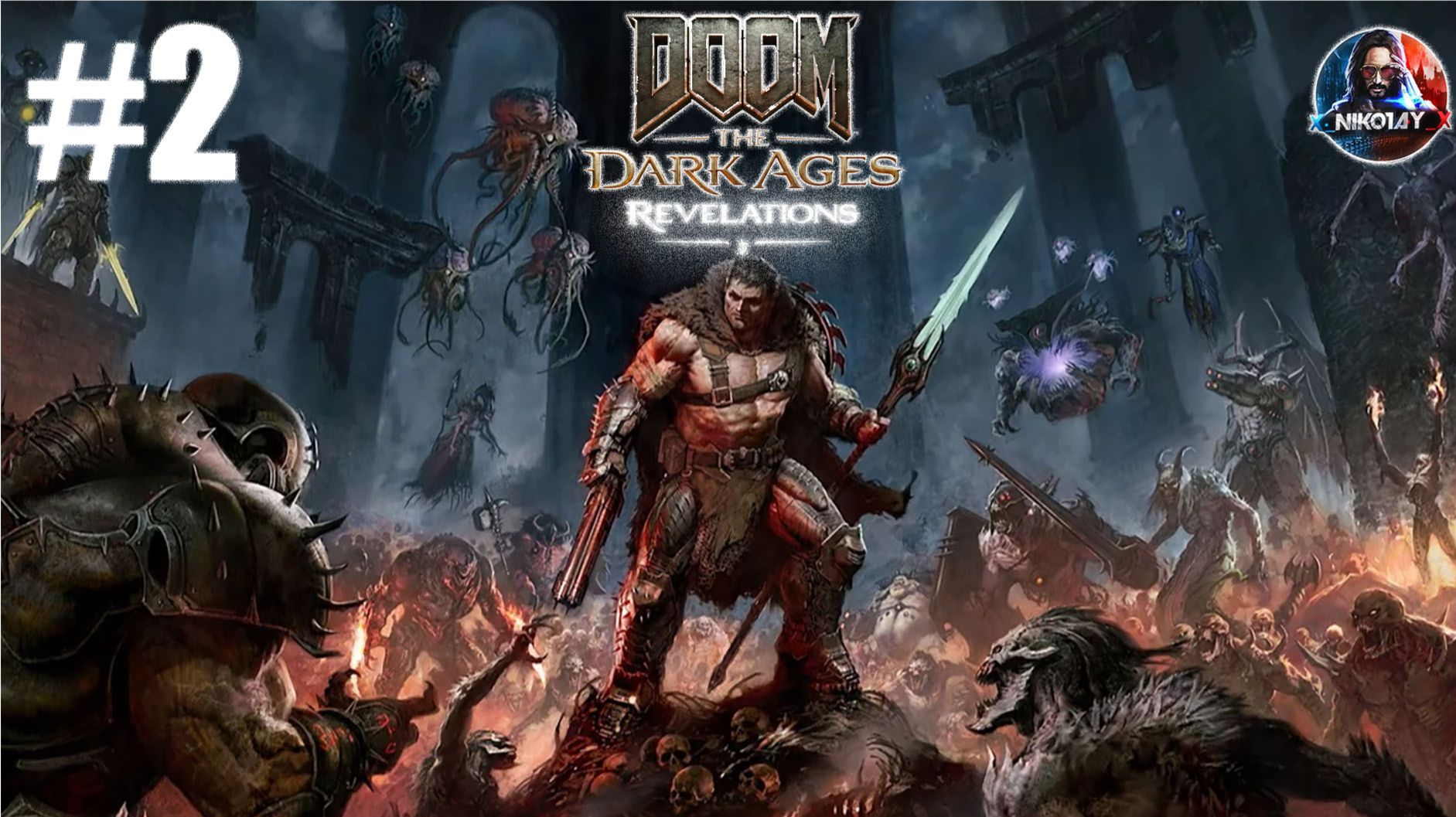 Doom: The Dark Ages Revelations прохождение #2 [Без комментариев]