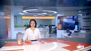 Ростов сегодня: вечерний выпуск. 23 июля 2026