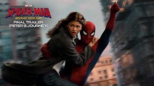 Человек-паук: Совершенно новый день (SPIDER-MAN: BRAND NEW DAY) - Финальный трейлер