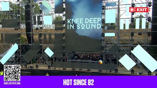Hot Since 82 - Live @ Exit Festival [12.07.2025]