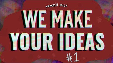 We Make Your Ideas! (and instantly regret it) смотреть онлайн
