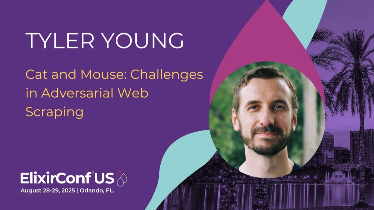 Cat and Mouse: Challenges in Adversarial Web Scraping - Tyler Young | ElixirConf US 2025 смотреть онлайн
