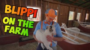 Blippi's Farm Animal Adventure /  Английский Детям