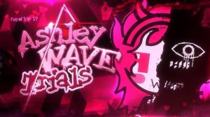 Ashley Wave Trials by OddMod | Geometry Dash