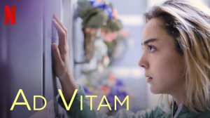 К жизни - 4 серия (2018) / Ad Vitam