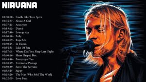 Greatest Hits Nirvana Songs Collection - Top Hits Nirvana Music Playlist Ever