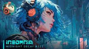 #111🌙Insomnia|WomenSynthwave_MidnightDecay_24-07-2026