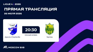 AFL26. Ligue 4. Day 10. Ajaccio-Charleville - Nantes