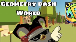 ПРОШЁЛ ВСЕ УРОВНИ в игре Geometry dash World